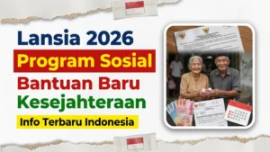 Program Kesejahteraan Sosial untuk Lansia di Indonesia 2026